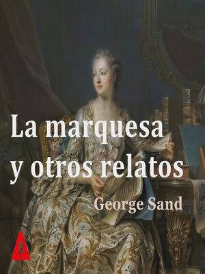 cover image of La marquesa y otros relatos